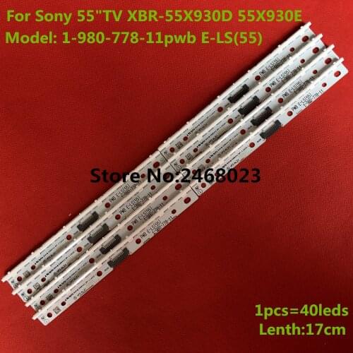 4pieces/lot LED Backlight strip 40 Lamp For Sony 55"TV XBR-55X930D 55X930E 1-980-778-11pwb E-LS(55) 4-580-374-01 376