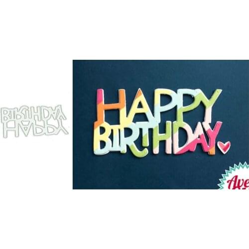 2021 New HAPPY BIRTHDAY Letters Metal Cutting Dies Stencil Craft Die Cut Make Mould Decor Template for Scrapbooking Design Model