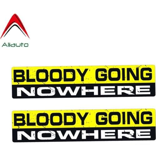 Aliauto 2 X Funny Car Sticker Bloody Going Nowhere Body Accessories PVC Decal for Mercedes Honda Toyota Volkswagen,18cm*4cm
