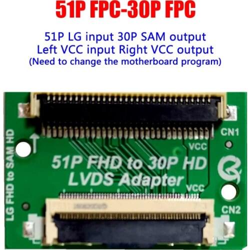 51 Pin FHD to 30 Pin HD LVDS Adapter Board FFC FPC LVDS Converter connector For LG SAM transfer VCC Left and right replacement