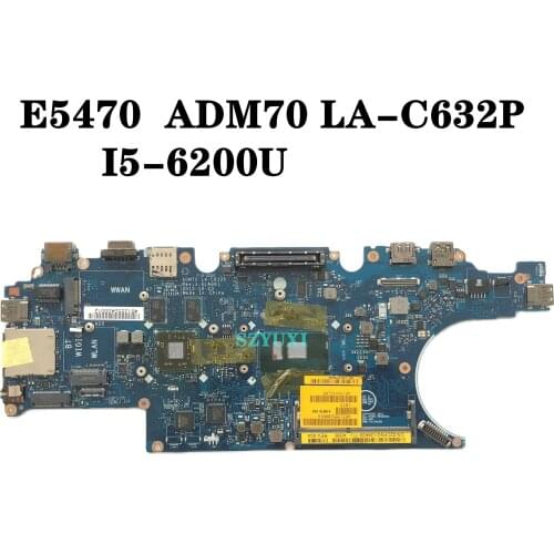 ADM70 LA-C632P For Dell Latitude E5470 Laptop Motherboard I5-6200U XJJ0C CN-02CFNG 2CFNG Mainboard 100%tested