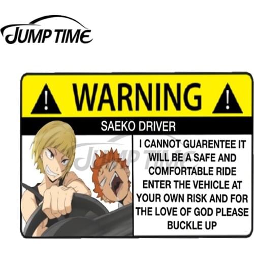 JumpTime 13 x 9.8cm Saeko Anime Car Warning Driver Car Stickers ScratchProof Waterproof Decal Car Body Motorcycle Decoration