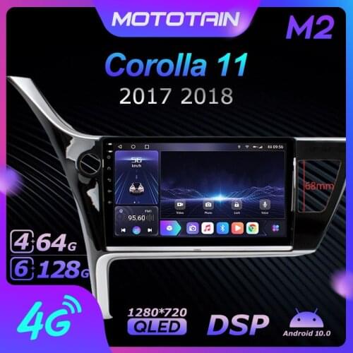 6G+128G Android 10.0 Car Radio GPS for Toyota Corolla 11 2017 2018 GPS Navi Seteo System with 4G LTE DSP SPDIF BT 5.0 1280*720
