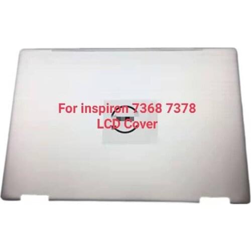 New original Silver for Dell Inspiron 7368 7378 07531M 7531M laptop LCD TOP case shell LCD Rear Lid Back Cover 07KF9N
