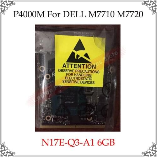 Original P4000M P4000 6GB Laptop Video Card For HP For DELL M6800 M7710 M7720 N17E-Q3-A1 Graphics Card Replacement