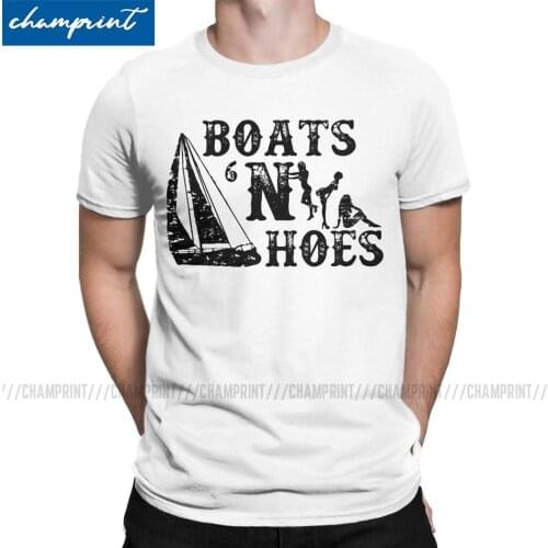 Cool Boats 'N Hoes Stepbrothers T-Shirt for Men Cotton T Shirts Ship Sailing Cruise Captain Sail Sailor Skipper Tees Big Size