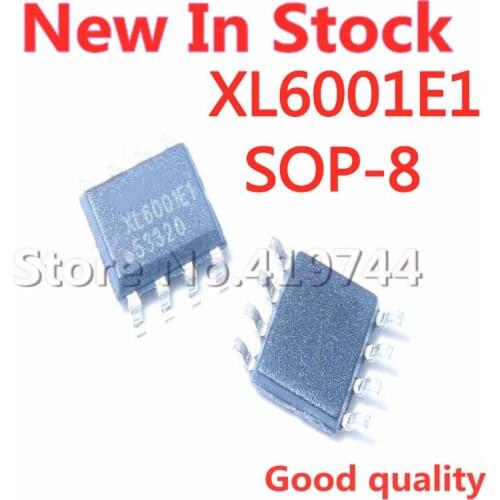 5PCS/LOT XL6001E1 SOP-8 XL6001 Constant current LED driver SOP8 In Stock NEW original IC