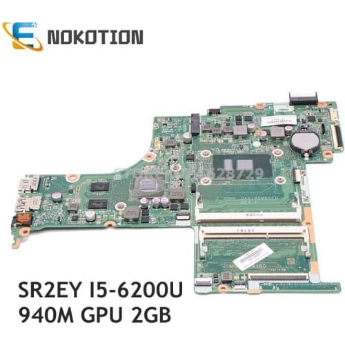 NOKOTION 830602-601 830602-001 for HP Pavilion 15T-AB100 15-AB Laptop Motherboard DAX1BDMB6F0 SR2EY i5-6200U 940M 2GB GPU DDR3L