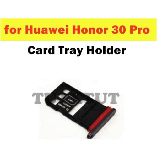 For Huawei Honor 30 Pro Card Tray Holder SIM Card SD Card Slot Holder Adapter Repair Spare Parts