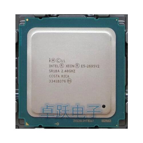 Original Intel Xeon official version E5-2695V2 2.40GHz 12-core 30MB LGA2011 E5 2695V2 CPU free shipping E5 2695 V2