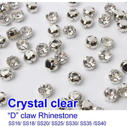 "D" Claw Rhinestones Crystal clear SS16 SS18 SS20 SS25 SS30 Sew on Silver claw use for DIY accessories free shipping