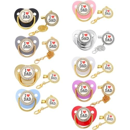 I Love Dad Pacifier with Chain Baby Shower Gift Bling Baby Dummy Silicone Infant Nipple Newborn For Babies