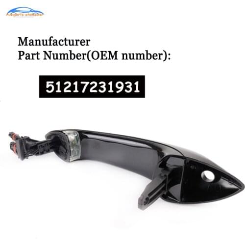 51217231931 For BMW F07 F10 F06 F11 F01 F03 F04 FRONT LEFT DOOR HANDLE KEYLESGO auto accessorie