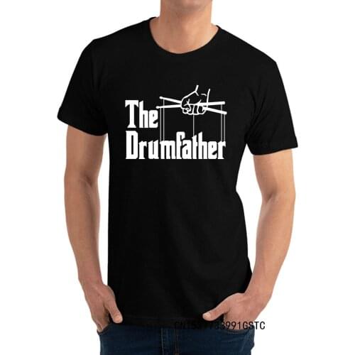 The Drumfather Gift For Drum Lovers Printed On NEW YEAR DAY All Cotton Crewneck Men Tops Shirt T Shirts Newest T-shirts