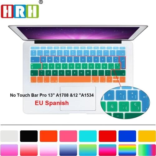 HRH Rainbow Spanish Keyboard Cover Silicone Skin For Mac Pro 13 A1708 (2016 Version, No Touch Bar) for Macbook 12 Inch A1534
