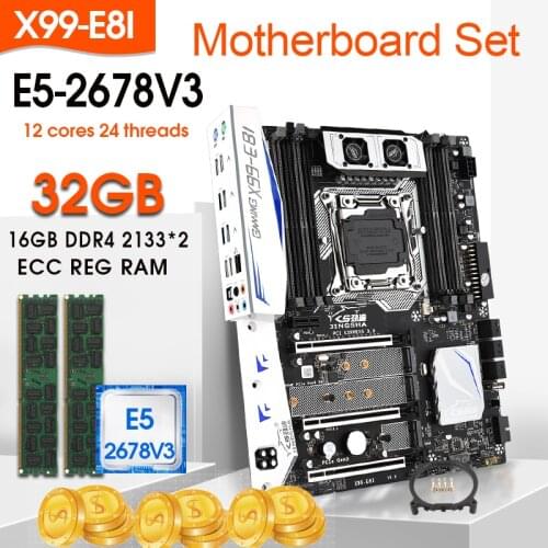 JINGSHA X99 E8I LGA 2011 Motherboard Set With E5 2678V3 And 2pcs x 16GB = 32GB DDR4 2133MHZ ECC REG RAM Support Turbo Boost