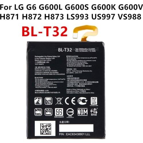Original BL-T32 3300mAh Battery For LG G6 G600L G600S G600K G600V H871 H872 H873 LS993 US997 VS988 T32 BLT32 phone Batteries