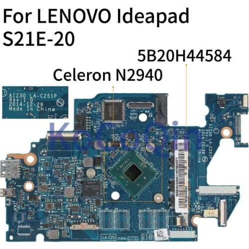 KoCoQin Laptop motherboard For LENOVO Ideapad S21E-20 N2940 2GB Mainboard 5B20H44584 AIZ30 LA-C251P Celeron N2940