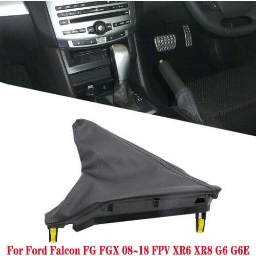 Handbrake Hand Brake Boot Cover For Ford Falcon FG FGX 08-18 XR6 XR8 G6 G6E FPV