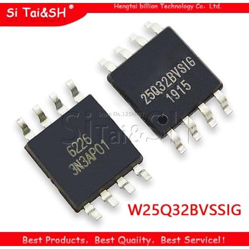 10pcs/lot W25Q32BVSSIG W25Q32 W25Q32B 25q32 W25Q32BVSIG 25Q32BVSIG W25Q32FVSSIG 25Q32FVSIG