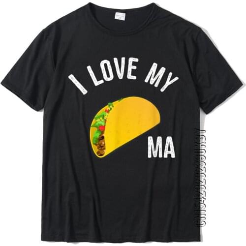 Funny Taco Truck T Shirt I Love My Tacoma T-Shirt Europe Top T-Shirts New Arrival Cotton Men T Shirt Slim Fit