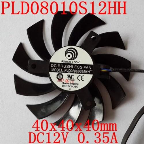 Free Shipping PLD08010S12HH 12V 0.35A for GTX460 GTX560 GTX570 GTX580 R6790 R6850 R6870 Cooling fan