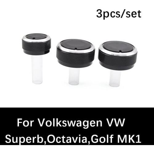 3pcs/set car ac knob air conditioning heat control switch knob ac knob For Volkswagen VW Skoda Superb Octavia Golf MK1
