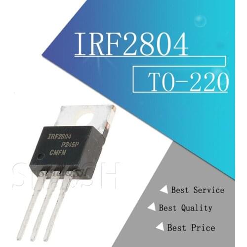 10pcs IRF2804 TO-220 IRF2804PBF TO220 N-channel field effect