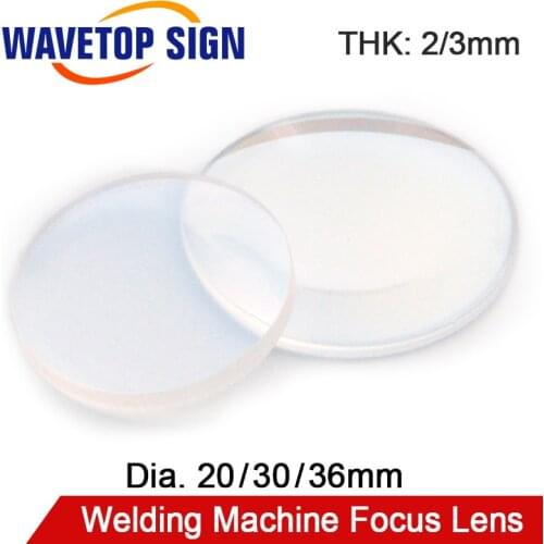 WaveTopSign YAG 1064nm Laser Welding Machine Focus Lens Dia.20mm Focus Length 50 60 100 120mm Thickness 2mm