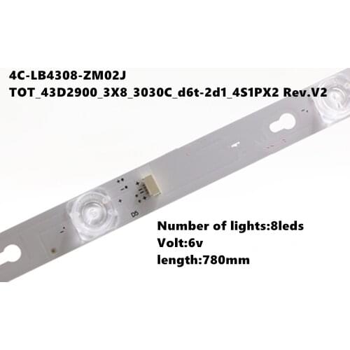 New TCL D43A810 U43P6046 led backlight for 8 lamps 6V L43P1-F 4C-LB4308-ZM02J TOT_43D2900_3X8_3030C_d6t-2d1_4S1PX2 Rev.V2