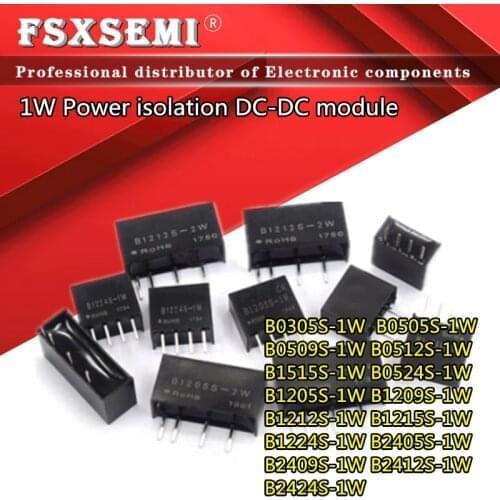 1pcs 1W B0505S B0509S B0512S B1515S B0524S B1205S B1209S B1212S B1215S B1224S B2405S B2409S B2412S B2424S -1W DC-DC module