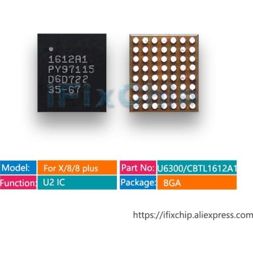 25pcs/lot CBTL1612A1 U6300 For iphone x/8/8 plus Hydra Tristar Charger Charging U2 USB IC Chip