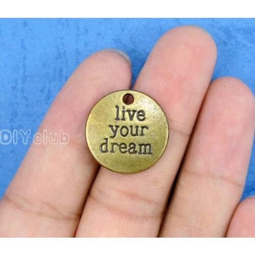 40pcs-Antique Bronze Live Your Dream Charms Pendant, Jewelry Making 20mm