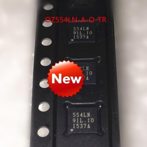 Free Shipping New original 554LN OZ554LN OZ554LN-A-O-TR QFN-20 Chipset