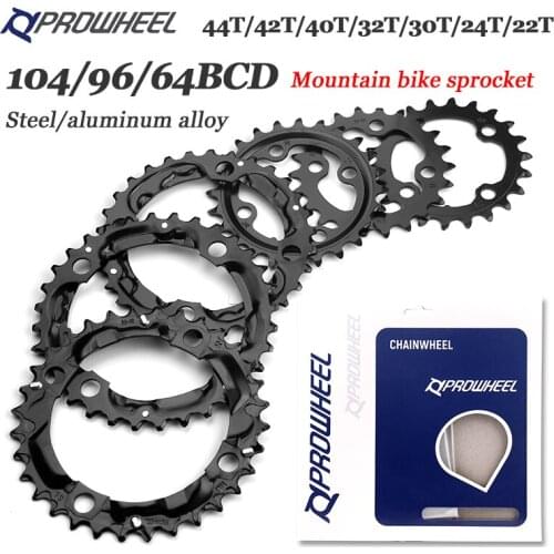 PROWHEEL Round Chainring 64/96/104BCD Mountain Bike Chainwheel 22T 24T 30T 32T 40T 42T 44T Sprocket steel/Alloy Tooth plate Part