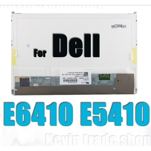 14.1" LCD LED screen for DELL E6410 E5410 LP141WX5 TPP1 LTN141AT16 B141EW05 V.5 N141I6-D11 Laptop display matrix
