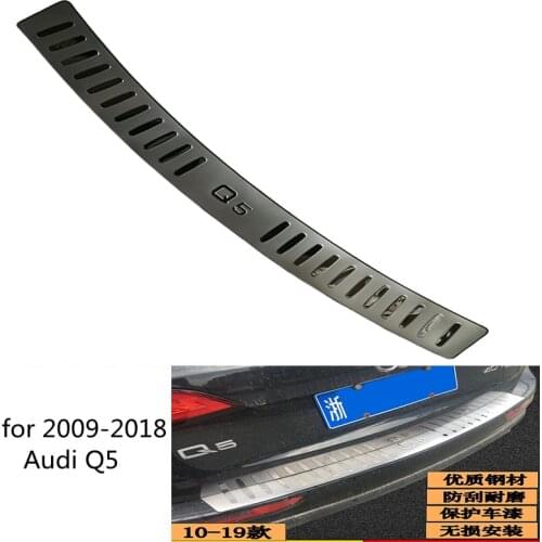 For Audi Q5 2009 2010 2011 2012 2013 2014-2016 2018 stainless steel Rear Bumper Protector Trunk Rear guard Tread Plate Trim