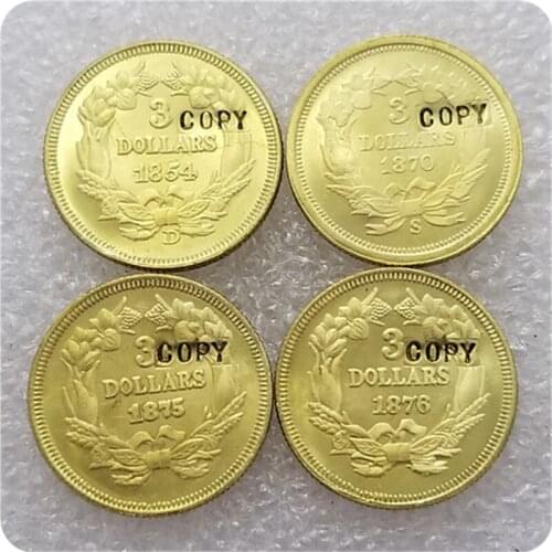1854-D,1870-S,1875,1876 $3 REPLICA INDIAN PRINCESS GOLD COINS COPY
