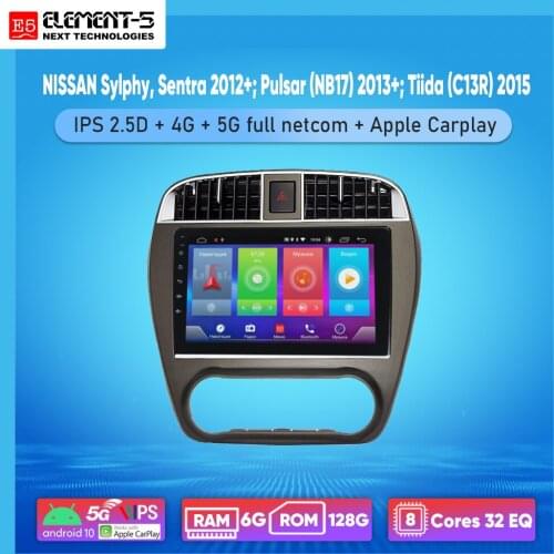 ELEMENT-5 10" 6G+128G Android10 4G 5G WIFI RDS DSP Car Radio For NISSAN Sylphy, Sentra 2012+; Pulsar (NB17) 2013+ Navigation GPS