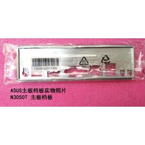 New I/O shield back plate of motherboard for ASUS N3050T just shield backplate