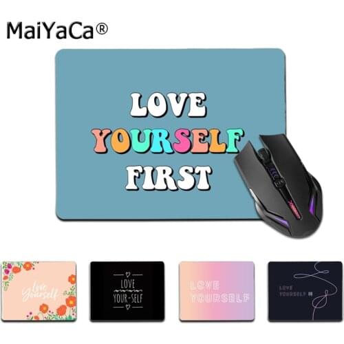 Maiyaca High Quality love yourself art gamer play mats Mousepad Top Selling Wholesale Gaming Pad mouse