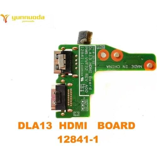 Original for DELL 3330 USB board HDMI board DLA13 HDMI BOARD 12841-1 tested good free shipping