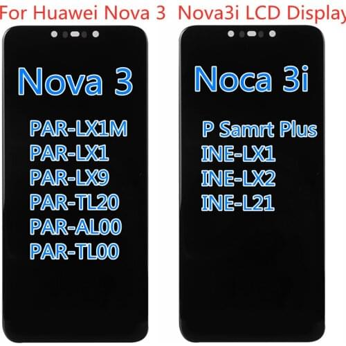 LCD For Huawei Nova 3i LCD Display Touch Screen Nova3 PAR LX1 LX9 INE LX2 L21 Nova 3i LCD Screen Replacement