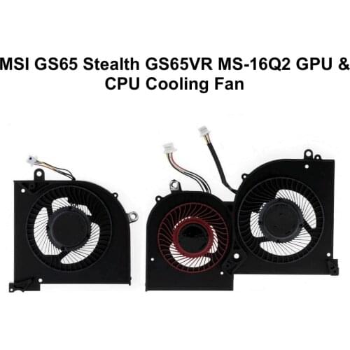 GPU CPU Cooling fans for MSI GS65 GS65VR P65 MS-16Q2 MS-16Q116Q3 Laptop VGA Cooler Fan 5V 4PIN 16Q2-CPU-CW BS5005HS-U31