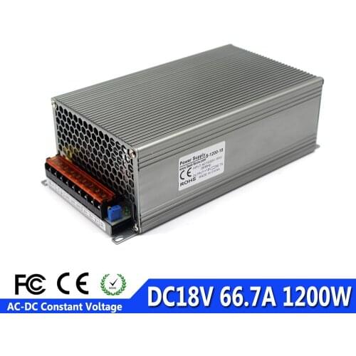 Regulated Power supply DC18V 66.7A 1200W Ac-Dc Converter Driver 220V 110 AC DC 18V Power Source For CCTV 3D Printer CNC Router