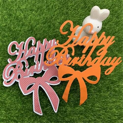 Bowknot English letter Happy birthday Metal Cutting Dies Stencil Scrapbooking Photo Album Card Paper Embossing Craft DIY Die Cut