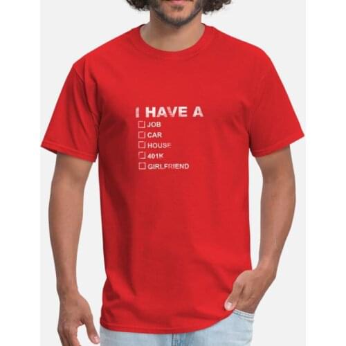 I Do Not Have A Girlfriend. But I Am Looking For. T Shirt Need Girlfriend Have I I Need A Girlfriend Real Estate Stocks Freedom