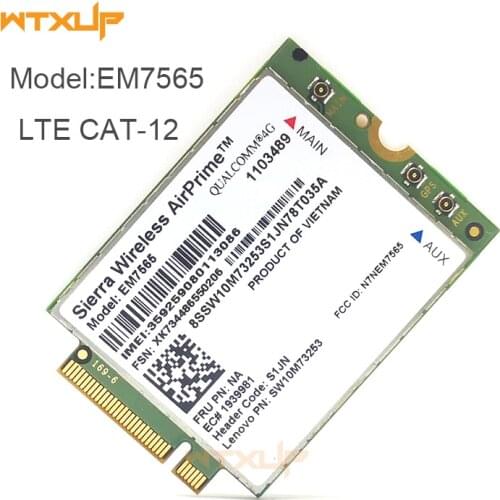 Sierra Wireless EM7565 LTE CAT-12 M.2 4G Moudule 4G card for Thinkpad carbon X1 6th Gen laptop