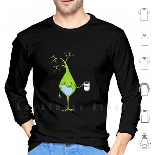 Caffeinated Neuron Hoodie Long Sleeve Coffee Coffee Bean Cell Neuron Brain Brain Cell Neuro Neuroscience Geek Nerd