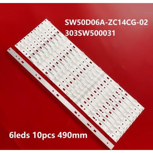10pcs/lot 490mm 6leds for P P TV-50C2S K50J led backlight 303SW500031 SW50D06A-ZC14CG-02 7765-650000-D000